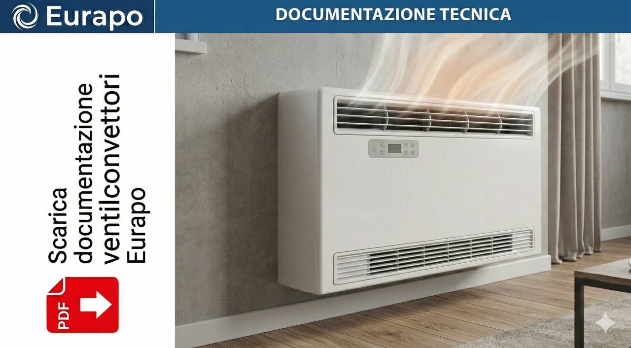 Documentazione tecnica ventilconvettori Eurapo
